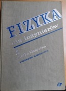 Fizyka dla inżynierów cz 1 fizyka klasyczna