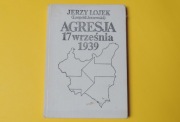 Agresja 17 września 1939 - Jerzy Łojek