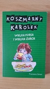 Koszmarny Karolek. Wielka Forsa i Wielkie Żarcie