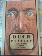 Duch Puszczy - opowiadanie z borów amerykańskich