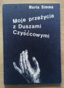 Moje przeżycia z duszami czyśćcowymi Maria Simma