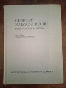Choroby narządu ruchu. Reumatologia Kliniczna. Bruhl
