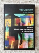NORMY I KONTROWERSJE ETYCZNE W SEKSUOLOGII - Lew Starowicz