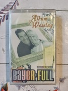 Bayer Full - Album weselny Nowa Folia MC