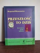 Przeszłość to dziś 1 klasa część 2 Mrowcewicz