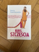 Kurs szczęścia. Beata Pawlikowska
