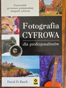 David D. Busch, Fotografia cyfrowa dla profesjonalistów