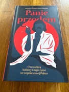 Panie przodem o co walczą kobiety i mężczyźni we współczesnej Polsce