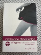Wagina. Kobieca seksualność w historii kultury