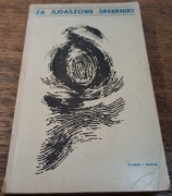 Za judaszowy srebrniki. Praca zbiorowa