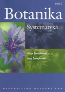 Botanika t. II Systematyka Szweykowscy