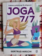 Joga 7/7. Codzienna praktyka jogi dla zabieganych 