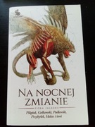 Na nocnej zmianie - antologia