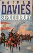 Norman Davies Serce Europy