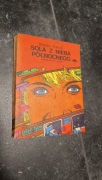 Bohdan Petecki - Sola z nieba północnego