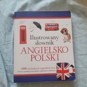 Ilustrowany słownik Angielsko Polski Wydawnictwo Olesiejuk