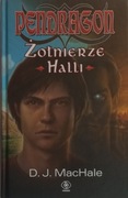 Pendragon Żołnierze Halli D. J. MacHale