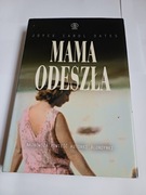 Mama odeszła, Joyce Carol Oates