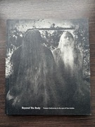 Beyond the Body Tomasz Gudzowaty