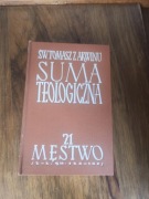 Św, Tomasz z Akwinu - Suma Teologiczna 21 Męstwo