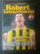 Robert Lewandowski: Narodziny gwiazdy