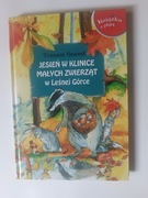 Jesień w klinice małych zwierząt w Leśnej Górce nowa książka 