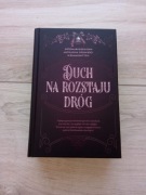 Duch na rozstaju dróg Bożonarodzeniowa antologia opowieści niesamowitych