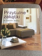 Przytulne  zakątki w twoim domu