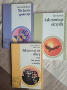 Nie dać się upokorzyć Jak rozwinąć skrzydła Jak nie stać się ofiarą czyli..