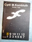 Cyril M. Kornbluth - Domek z kart