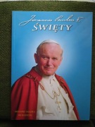 Album Jan Paweł II ŚWIĘTY - Grzegorz Gałązka