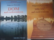 Dom nad rozlewiskiem Miłość nad rozlewiskiem