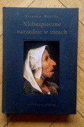 Niebezpieczne narzędzie w ustach Zbigniew Mentzel