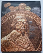 100 rarytasów numizmatycznych w Muzeum Narodowym w Krakowie 