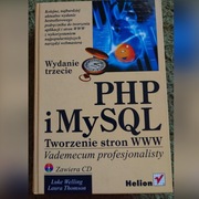 PHP i MySQL Tworzenie stron www, Vademecum...