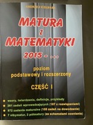 Matura z Matematyki 2015-... poziom podstawowy i rozszerzony część 1