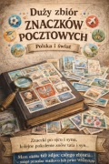 Wielopokoleniowa kolekcja znaczków – Polska, zagranica, klasery i luźne szt