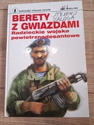 Berety z gwiazdami. Radzieckie wojska powietrznodesantowe