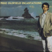 MIKE OLDFIELD Incantations HDCD