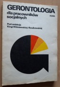 Gerontologia dla pracowników socjalnych – Kinga Wiśniewska-Roszkowska