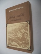 Bitwa szalała do wieczora O Powstaniu Wielkopolskim Gerard Górnicki 