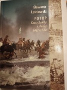 Potop. Czas hańby i sławy 1655-1660 Sławomir Leśniewski