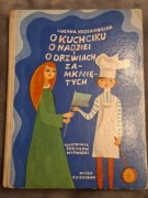 O Kuchciku o nadziei i o drzwiach zamkniętych Lucyna Krzemieniecka 1972 rok
