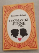 Opowiastki Jurne Honoriusz Balzac