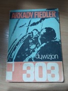 DYWIZJON 303 ARKADY FIEDLER