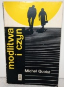 Modlitwa i czyn. Michel Quoist 