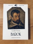 BAROK. Wielka historia literatury polskiej. Czesław Hernas.