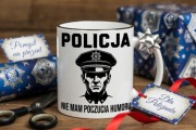 Smieszny prezent dla policjanta kubek dla funkcjonariusza sluzb 