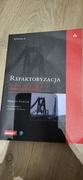 Refaktoryzacja. Ulepszanie struktury... w.2 Fowler