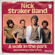 Nick Straker Band – A Walk In The Park singel 7” [EX]